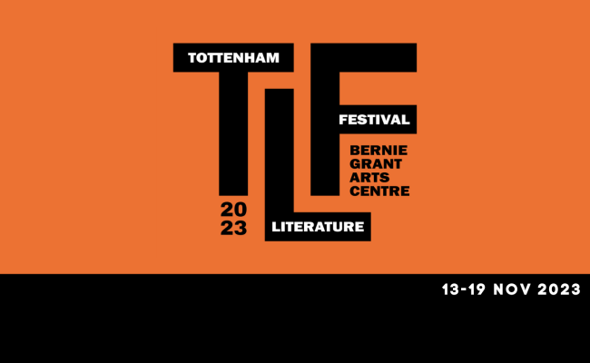 Tottenham Literature Festival's logo. At the bottom it reads '13-19 Nov 2023'.