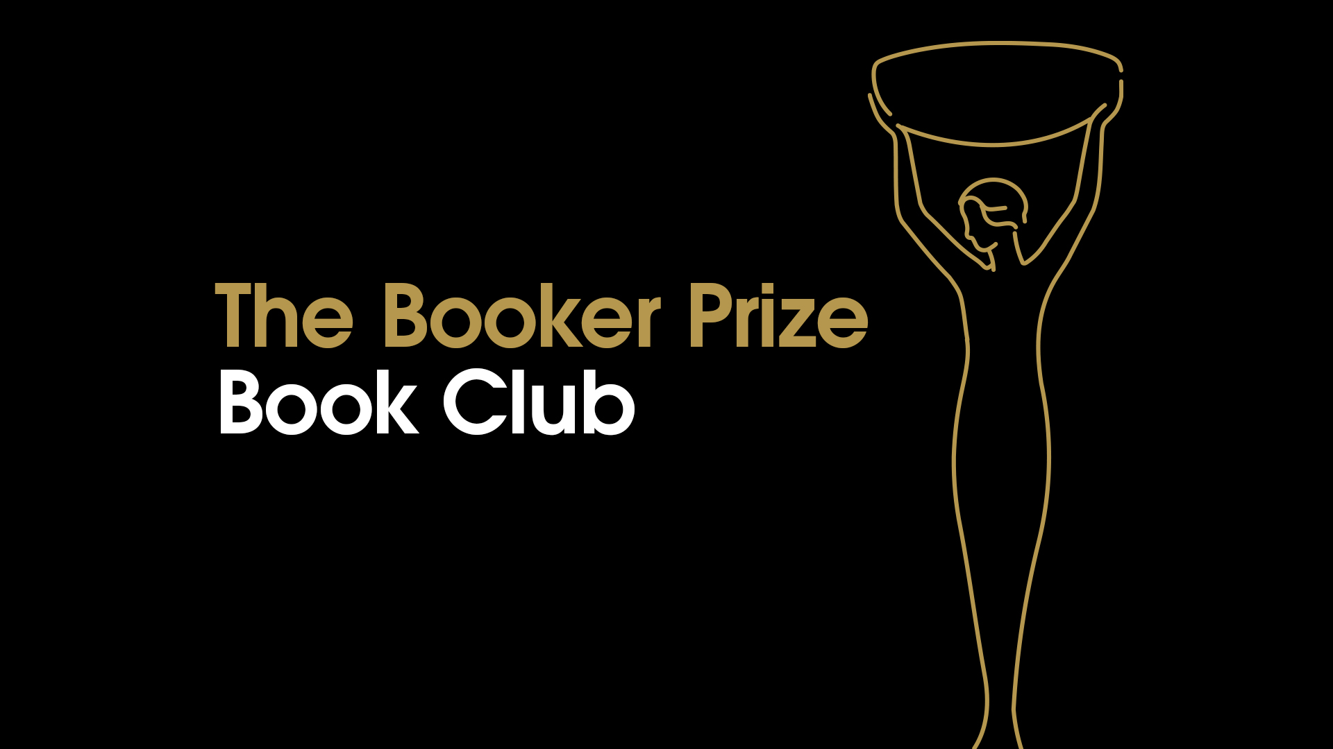 A black graphic with a gold line illustration on the right. It reads 'The Booker Prize Book Club'.